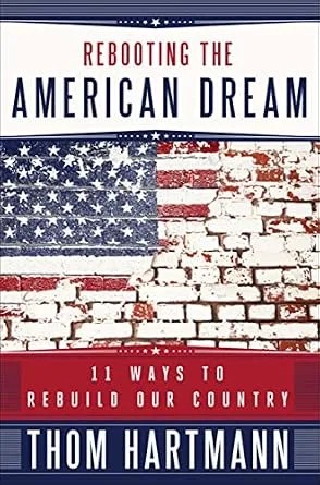 دانلود نسخه کامل کتاب Rebooting the American Dream: 11 Ways to Rebuild Our Country