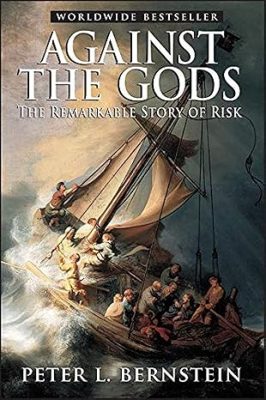 دانلود کتاب Against the Gods: the Remarkable Story of Risk – Against the Gods: The Remarkable Story of Risk