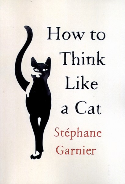 کتاب How to Think Like a Cat