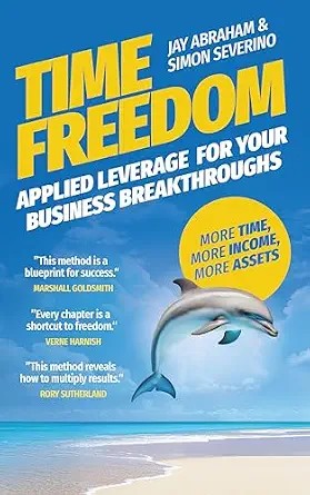 دانلود نسخه کامل کتاب Time Freedom: Applied Leverage For Your Business Breakthroughs