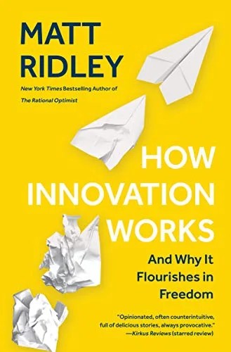 دانلود نسخه کامل کتاب How Innovation Works: And Why It Flourishes in Freedom Kindle Edition