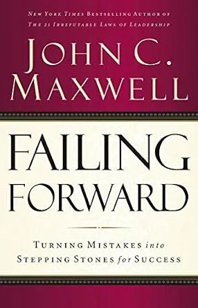 دانلود نسخه کامل کتاب Failing Forward: Turning Mistakes into Stepping Stones for Success