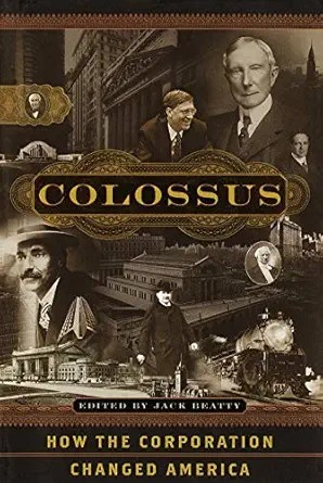 دانلود نسخه کامل کتاب Colossus: How the Corporation Changed America