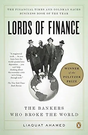 دانلود نسخه کامل کتاب Lords of Finance: The Bankers Who Broke the World (Pulitzer Prize Winner)