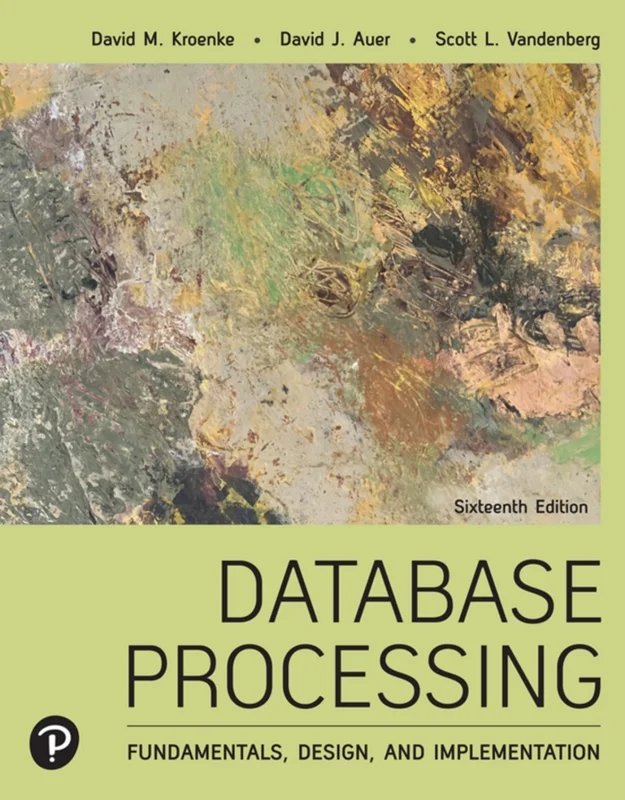 دانلود نسخه کامل کتاب \nDatabase Processing: Fundamentals, Design, and Implementation