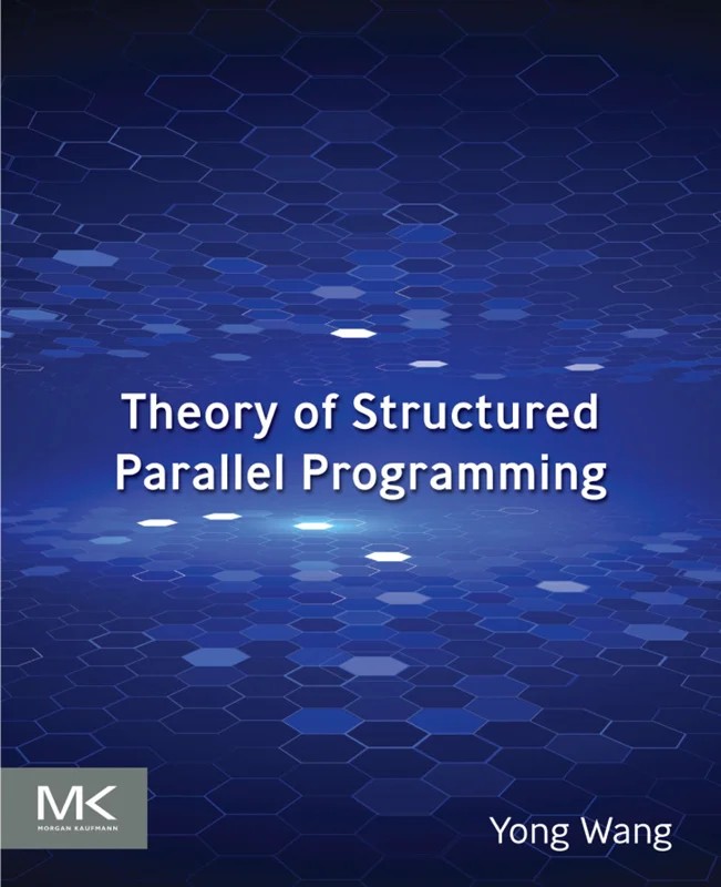 دانلود نسخه کامل کتاب \nTheory of Structured Parallel Programming