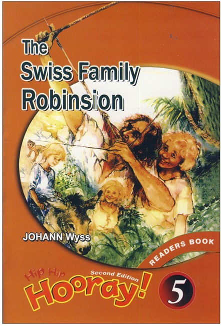 کتاب داستان Hip Hip Hooray 5 Readers Book The Swiss Family Robinson