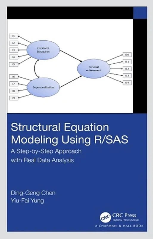 دانلود نسخه کامل کتاب \nStructural Equation Modeling Using R/SAS: A Step-by-Step Approach with Real Data Analysis