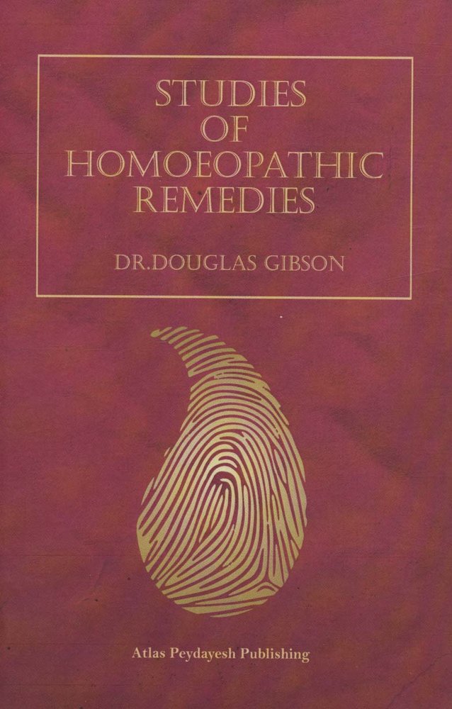 کتاب Studies of Homoeopathic Remedies