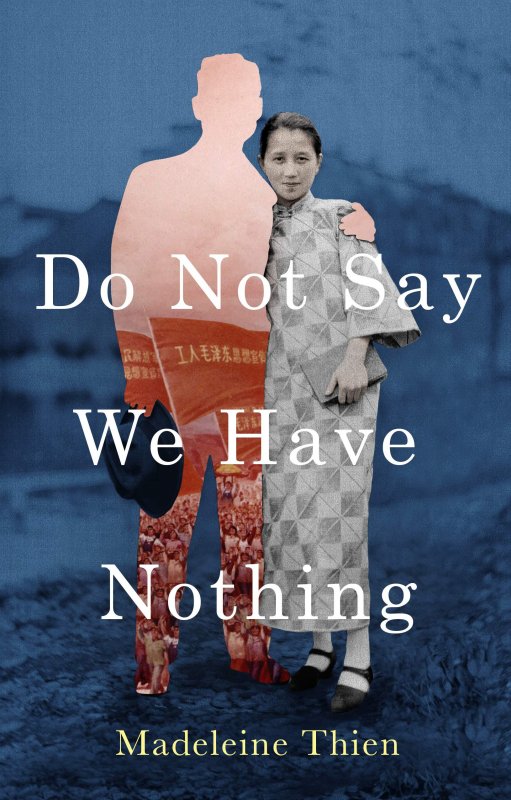 کتاب رمان انگلیسی نگو ما هیچ چیز نداریم Do Not Say We Have Nothing