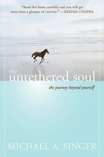 دانلود نسخه کامل کتاب The untethered soul the Journey Beyond Yourself by Michael Singer