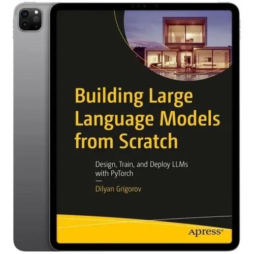 دانلود نسخه کامل کتاب انگلیسی Building Large Language Models from Scratch 2026 | رمان انگلیسی | کتاب PDF خارجی