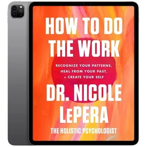 دانلود نسخه کامل کتاب انگلیسی How to Do the Work 2021 | رمان انگلیسی | کتاب PDF خارجی