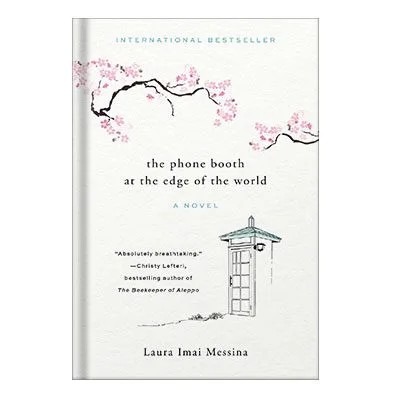 دانلود نسخه کامل کتاب The Phone Booth at the Edge of the World by Laura Imai Messina