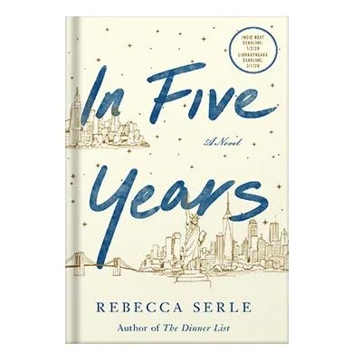 دانلود نسخه کامل کتاب In Five Years by Rebecca Serle