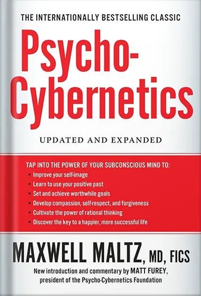 دانلود نسخه کامل کتاب Psycho-Cybernetics: Updated and Expanded by Maxwell Maltz