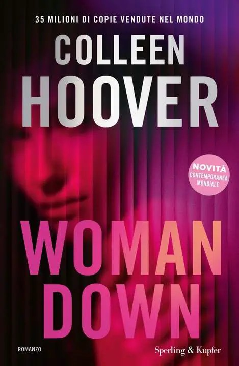دانلود نسخه کامل کتاب صوتی انگلیسی سقوط یک زن، اثر کالین هوور Woman Down by Colleen Hoover