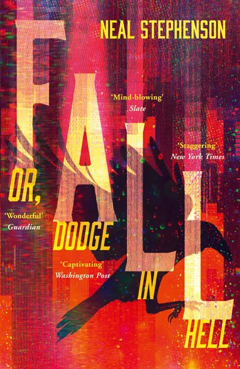 دانلود نسخه کامل کتاب صوتی انگلیسی سقوط؛ یا داج در جهنم، اثر نیل استیونسن Fall; or, Dodge in Hell by Neal Stephenson