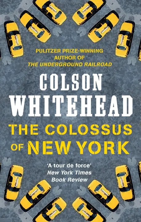 دانلود نسخه کامل کتاب صوتی انگلیسی غول نیویورک، اثر کولسون وایتهد The Colossus of New York by Colson Whitehead