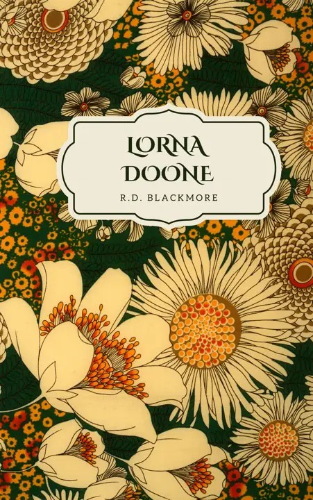 دانلود نسخه کامل کتاب صوتی انگلیسی لورنا دون، اثر آر. دی. بلکمور Lorna Doone by R. D. Blackmore