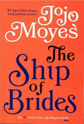 کتاب The Ship of Brides (Jojo Moyes 4)