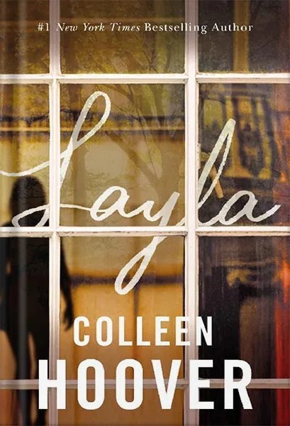 دانلود نسخه کامل کتاب Layla by Colleen Hoover