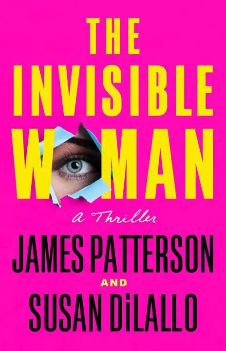 دانلود نسخه کامل کتاب صوتی انگلیسی زن نامرئی، اثر جیمز پاترسون، سوزان دی‌لالو The Invisible Woman by James Patterson, Susan DiLallo