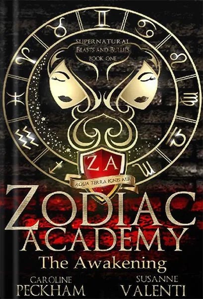 دانلود نسخه کامل کتاب Zodiac Academy: The Awakening