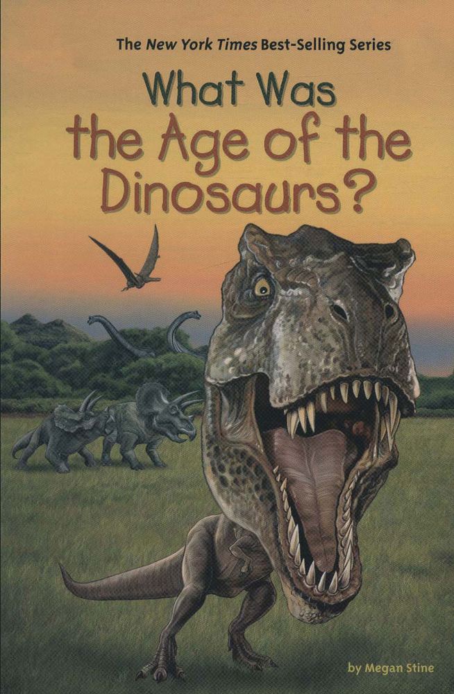 کتاب What Was the Age of the Dinosaurs?