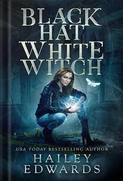 دانلود نسخه کامل کتاب Black Hat, White Witch (Black Hat Bureau Book 1)