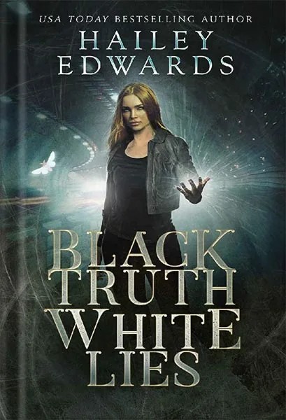دانلود نسخه کامل کتاب Black Truth, White Lies (Black Hat Bureau Book 3)