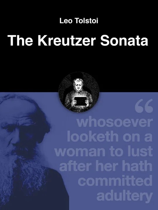 دانلود نسخه کامل کتاب صوتی انگلیسی سونات کرویتزر، اثر لئو تولستوی The Kreutzer Sonata by Leo Tolstoy