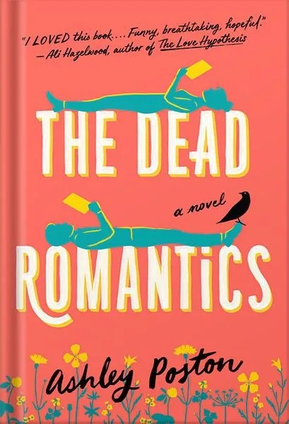دانلود نسخه کامل کتاب The Dead Romantics by Ashley Poston PDF