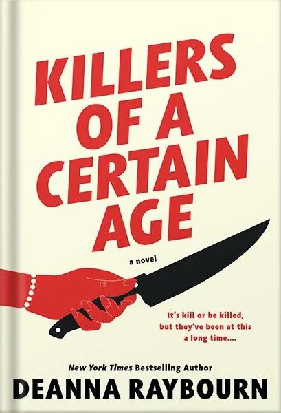 دانلود نسخه کامل کتاب Killers of a Certain Age by Deanna Raybourn PDF