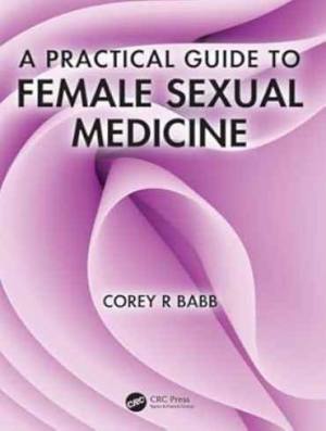 دانلود کتاب A Practical Guide to Female Sexual Medicine 1st Edition