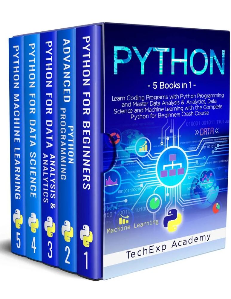 دانلود کتاب PYTHON: Learn Coding Programs with Python Programming and Master Data Analysis & Analytics, Data Science and Machine Learning with the Complete Crash Course for Beginners – 5 Books in 1