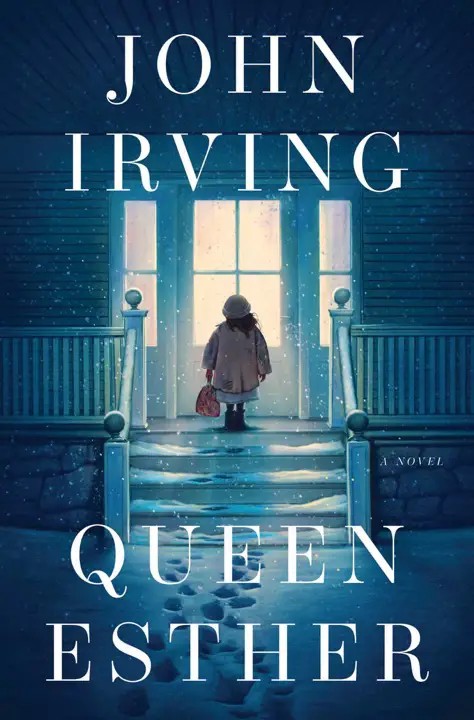 دانلود نسخه کامل کتاب صوتی انگلیسی ملکه استر، اثر جان ایروینگ Queen Esther by John Irving