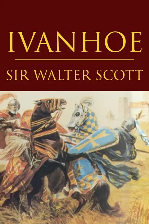 دانلود نسخه کامل کتاب صوتی انگلیسی آیوانهو، اثر سر والتر اسکات Ivanhoe by Sir Walter Scott