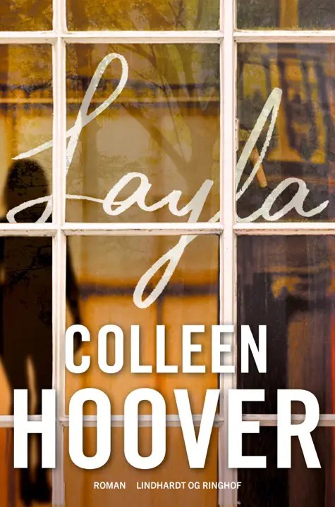 دانلود نسخه کامل کتاب صوتی انگلیسی لیلا، اثر کالین هوور Layla by Colleen Hoover
