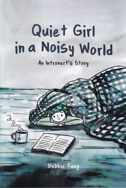 کتاب Quiet Girl in a Noisy World: An Introvert’s Story