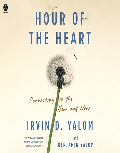 کتاب رمان انگلیسی Hour of the Heart Connecting in the Here and Now