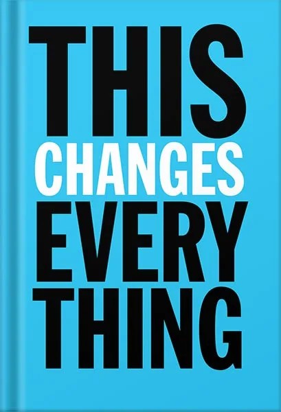 دانلود نسخه کامل کتاب This Changes Everything: Capitalism vs. The Climate by Naomi Klein PDF