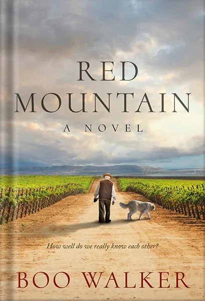 دانلود نسخه کامل کتاب Red Mountain: A Novel (Red Mountain Chronicles Book 1) by Boo Walker