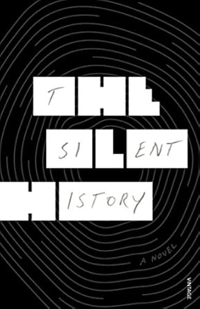 کتاب The Silent History (English Edition)