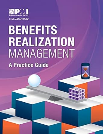 کتاب Benefits Realization Management: A Practice Guide