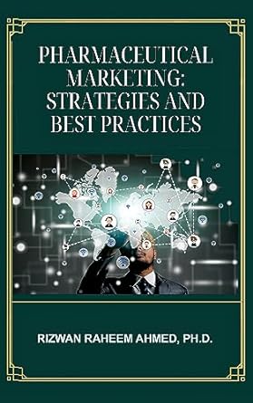 کتاب Pharmaceutical Marketing: Strategies and Best Practices