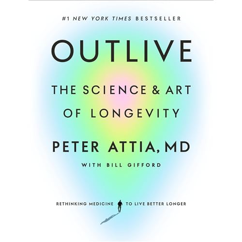 کتاب Outlive: The Science and Art of Longevity
