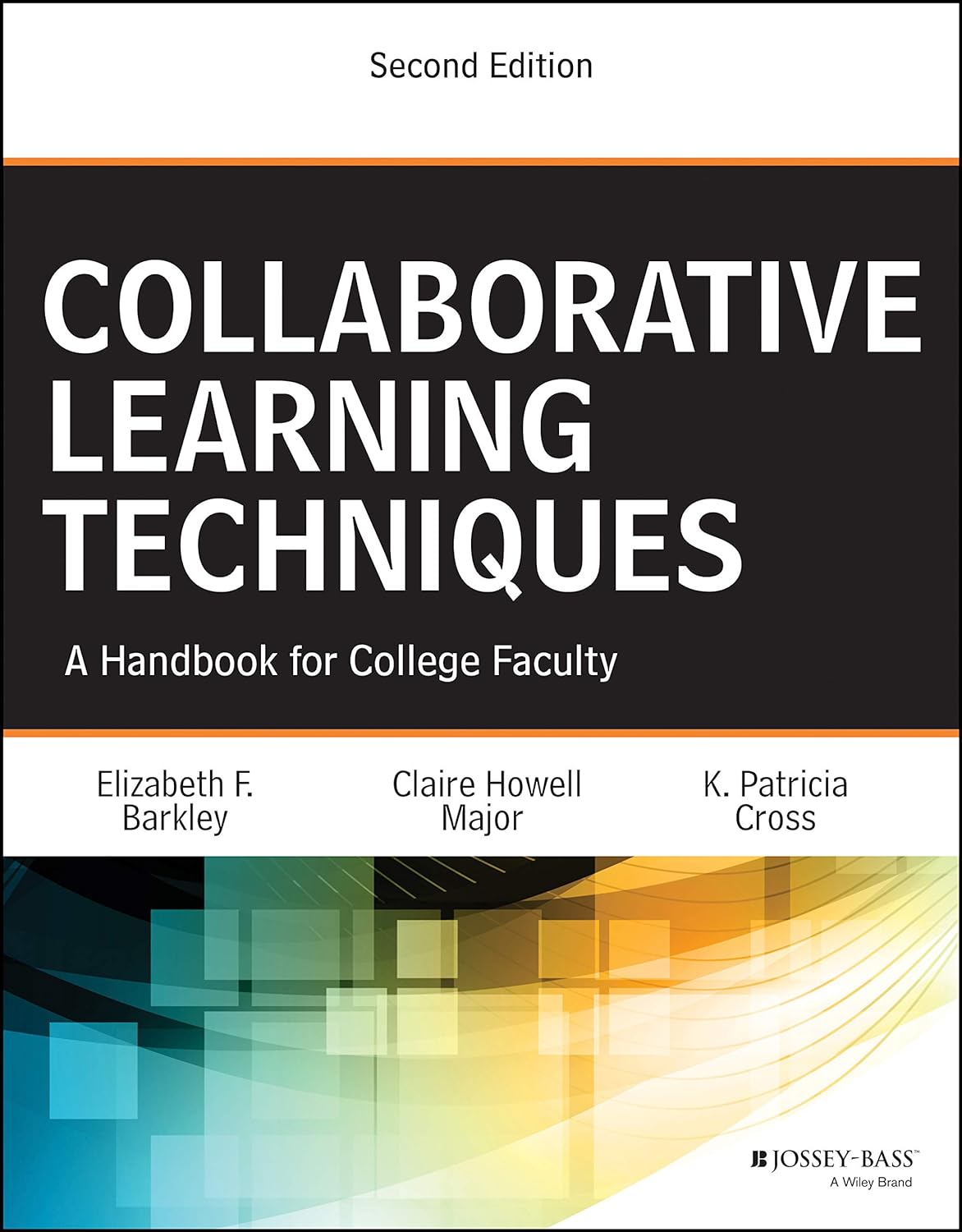 کتاب Collaborative Learning Techniques: A Handbook for College Faculty 2nd Edition