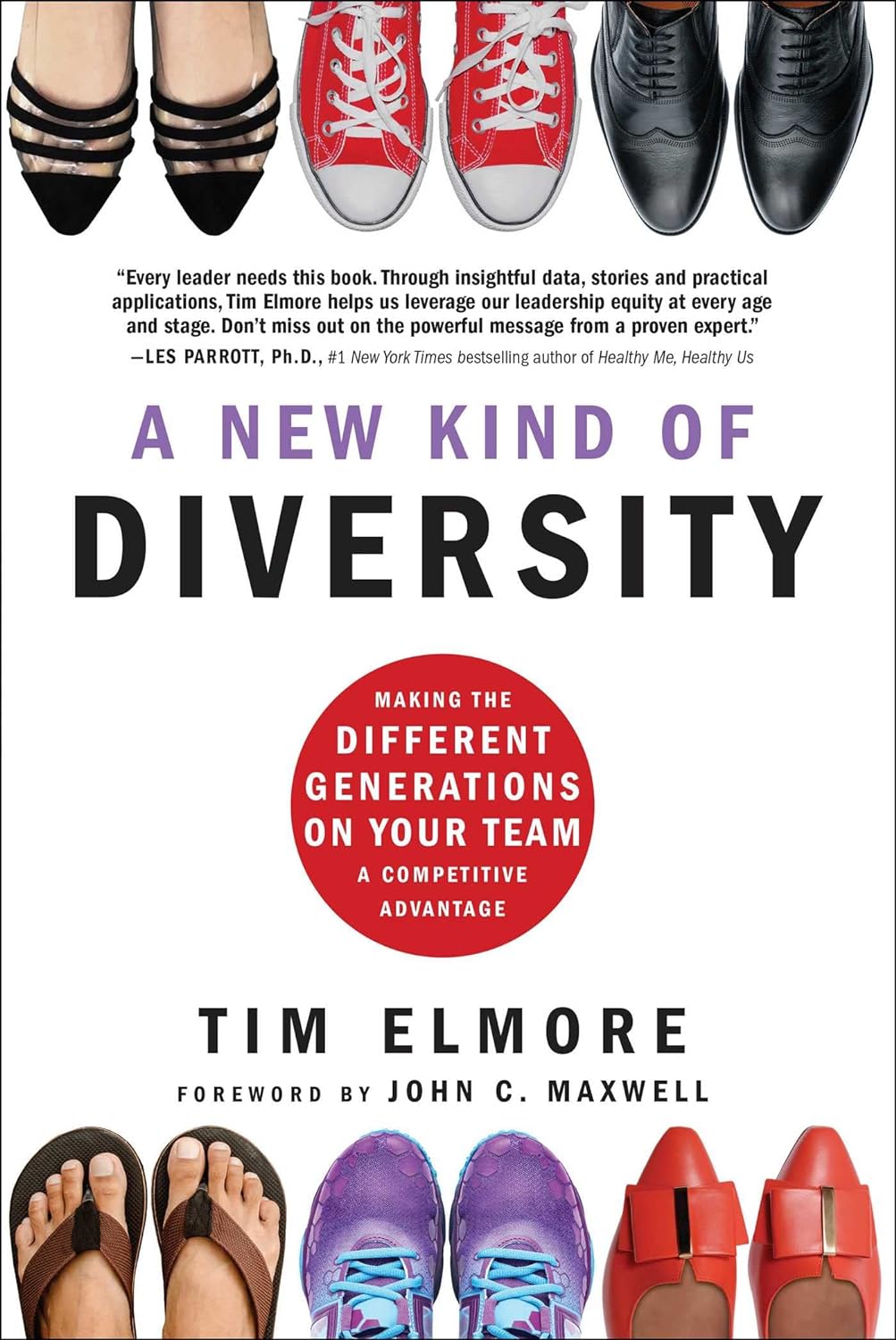 کتاب A New Kind of Diversity: Making the Different Generations on Your Team a Competitive Advantage