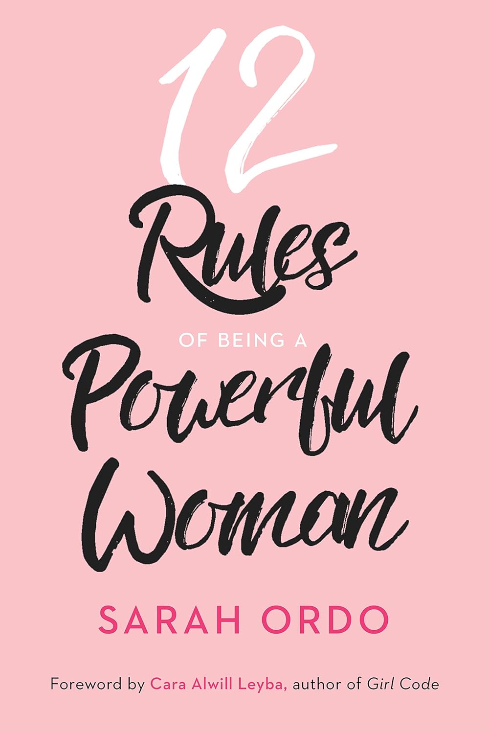 کتاب 12 Rules Of Being A Powerful Woman